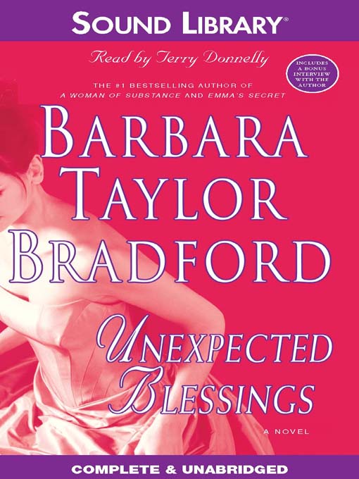 Title details for Unexpected Blessings by Barbara Taylor Bradford - Wait list